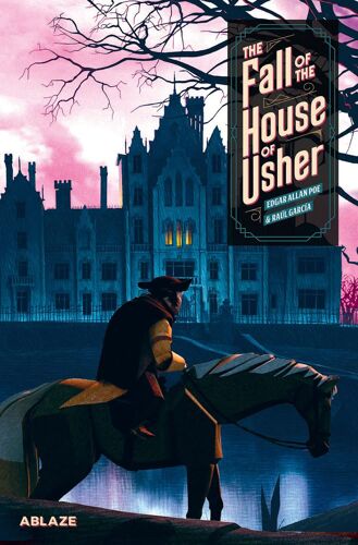 The Fall Of The House Of Usher: A Graphic Novel