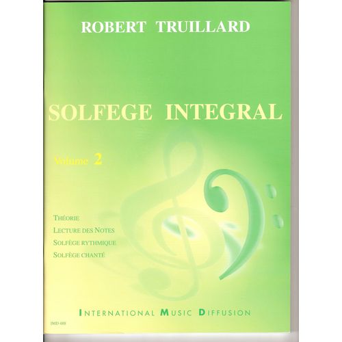Solfege Integral Volume 2 [Partition] By Truillard Ouvrage Fm