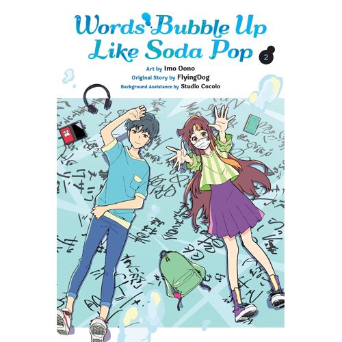 Words Bubble Up Like Soda Pop, Vol. 2 (Manga)