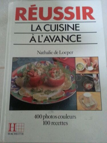 Reussir La Cuisine A L'avance