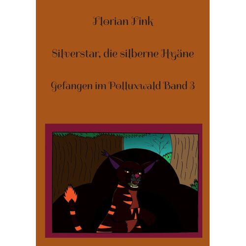 Silverstar, Die Silberne Hyäne