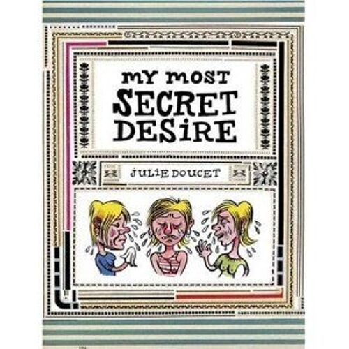 My Most Secret Desire