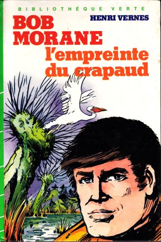 Bob Morane : L'empreinte Du Crapaud