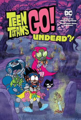 Teen Titans Go!: Undead?!