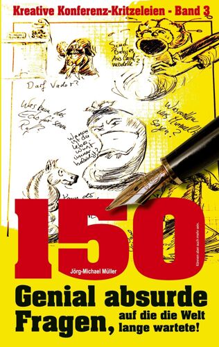 150 Genial Absurde Fragen