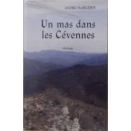Un Mas Dans Les Cévennes