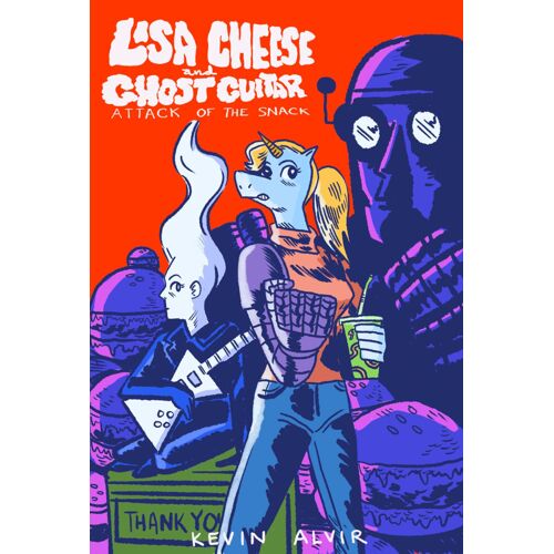 Lisa Cheese And Ghost Guitar (Book 1): Attack Of The Snack