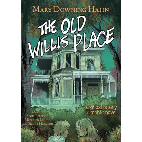 The Old Willis Place Graphic Novel