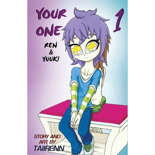 Your One Ren And Yuuki Vol. 1