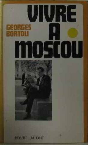 Vivre À Moscou