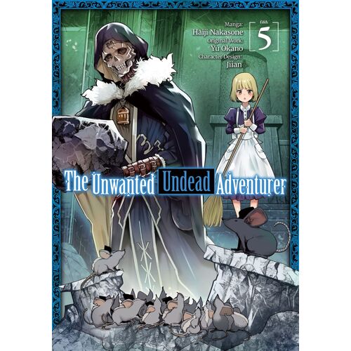 The Unwanted Undead Adventurer (Manga): Volume 5