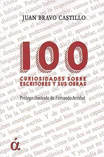 100 Curiosidades Sobre Escritores Y Sus Obras