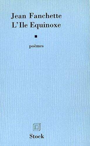 L'île Équinoxe - Poèmes