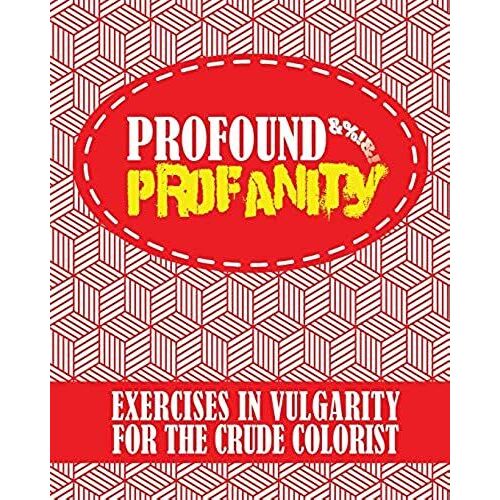 Profound Profanity