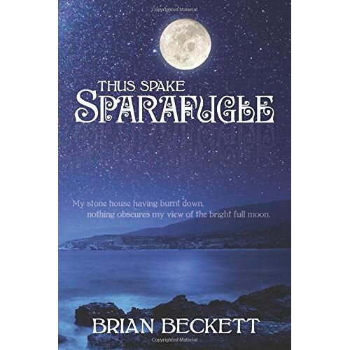 Thus Spake Sparafugle