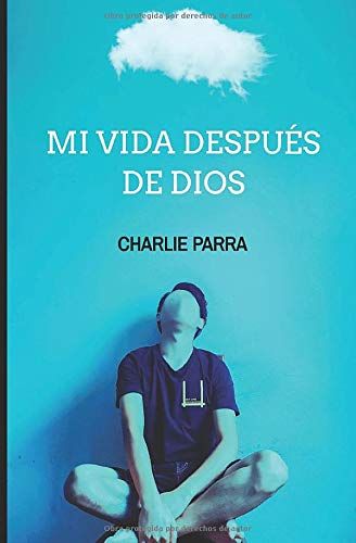 Mi Vida Después De Dios