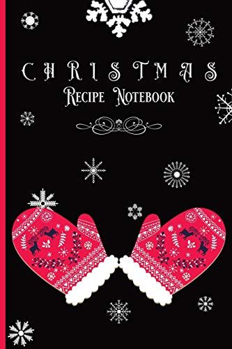 Christmas Recipe Notebook: Christmas Recipe Journal Organizer With Personalized Tabs & Vintage Design