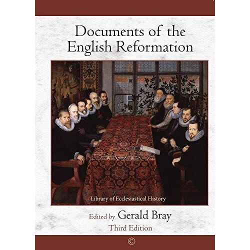 Documents Of The English Reformation