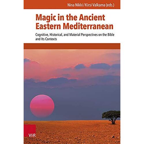 Magic In The Ancient Eastern Mediterranean