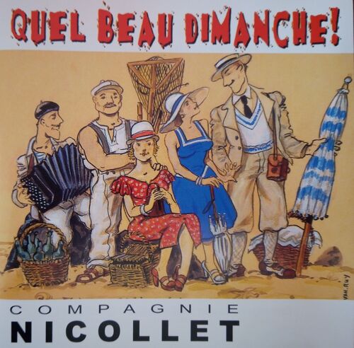 Cd Compagnie Nicollet "Quel Beau Dimanche !" (2000)