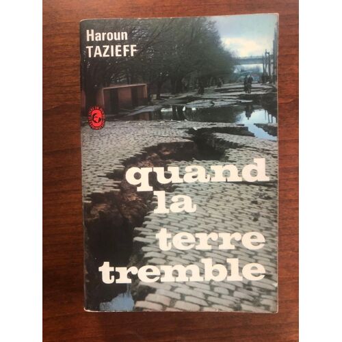 Quand La Terre Tremble