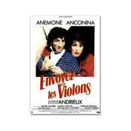 Envoyez Les Violons - Roger Andrieux - Anémone - Richard Anconina - Affiche De Cinéma Pliée 120x160 Cm