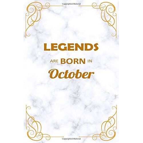 Legends Are Born In October: Unlined, Unruled Blank Notebook Journal With Table Of Contents, Handy Size 6x9 Inches, 100 Pages - Birthday Card Alternative (White Marble)