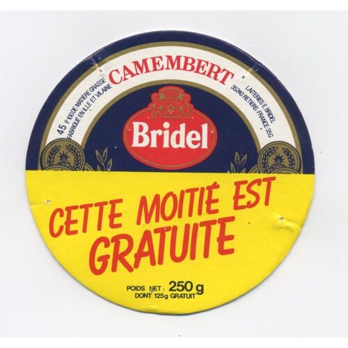 Etiquette Camembert "Bridel - Moitié Gratuite"