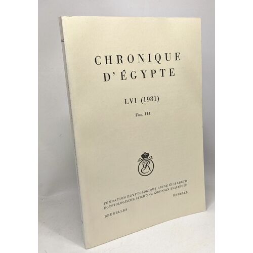 Chronique D'egypte Lvi (1981) Fasc. 111