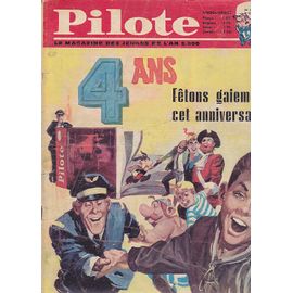 Pilote 157 - 25/10/1962 - 4 Ans Fêtons Gaiement Cet Anniversaire