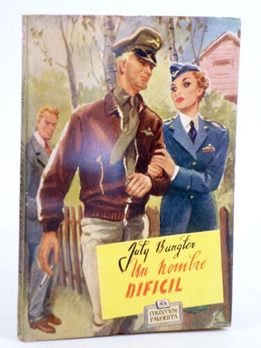 Un Hombre Dificil De July Bungler. Collection Favorita De 1960 En Espagnol.