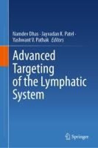 Advanced Targeting Of The Lymphatic System