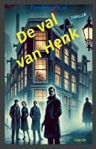 De Val Van Henk