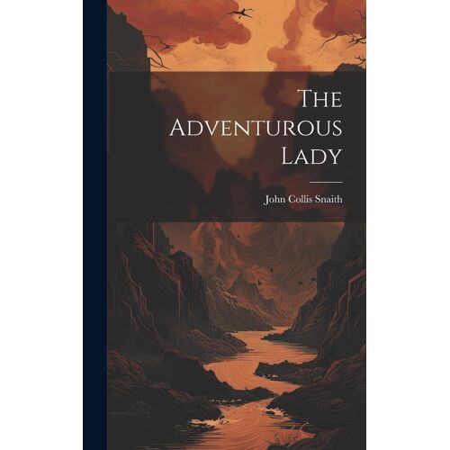The Adventurous Lady