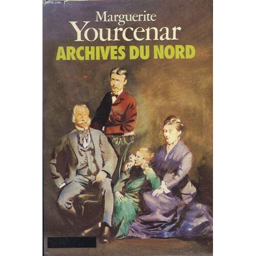 Le Labyrinthe Du Monde Ii. Archives Du Nord.