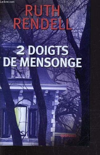 2 Doigts De Mensonge.