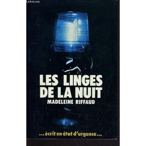 Les Linges De La Nuit.