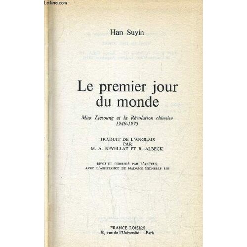 Le Premier Jour Du Monde.