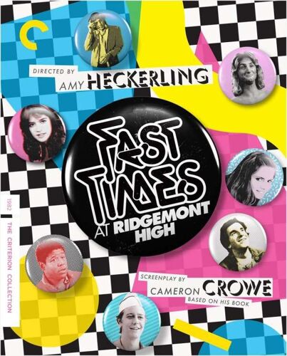 Fast Times At Ridgemont High - Criterion Collection