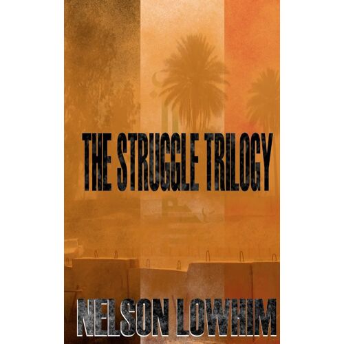 The Struggle Trilogy