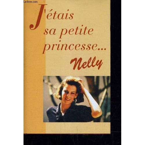 J'etais Sa Petite Princesse...