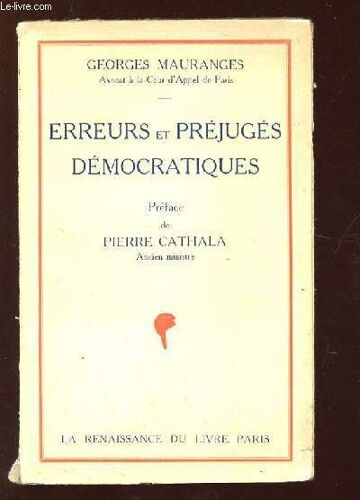 Erreurs Et Prejuges Democratiques.