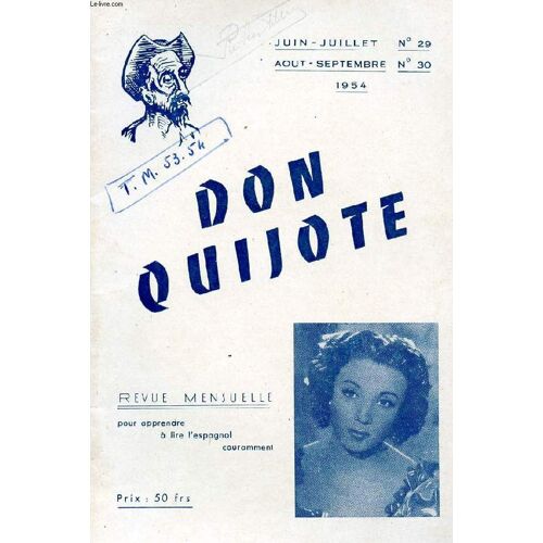 Don Quijote, Revue Mensuelle Pour Apprendre A Lire L'espagnol Couramment, N° 29-30, Juin-Sept. 1954 (Santiago De Compostela)