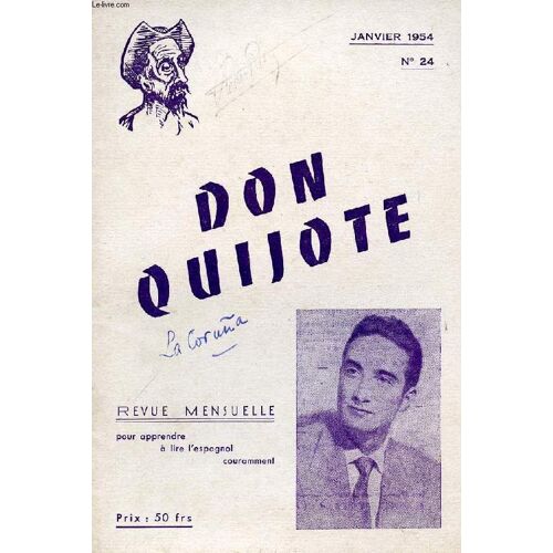 Don Quijote, Revue Mensuelle Pour Apprendre A Lire L'espagnol Couramment, N° 24, Jan. 1954 (La Coruña)