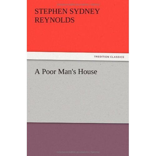 A Poor Man's House
