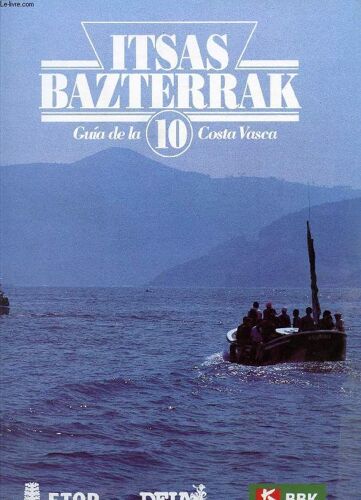 Itsas Bazterrak, N° 10, Guia De La Costa Vasca