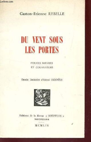 Du Vent Sous Les Portes - Poemes Mievres Et Gouailleurs / Edition Originale.
