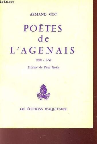 Poetes De L'agenais - 1900-1959.