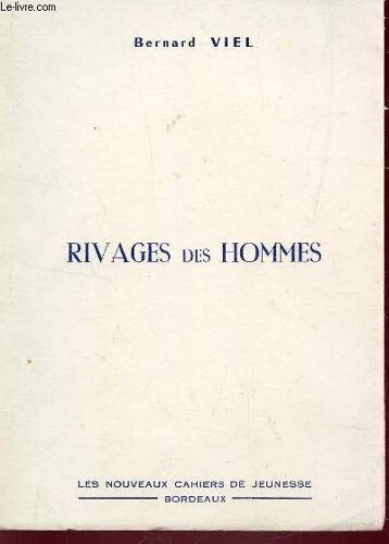 Rivages Des Hommes.