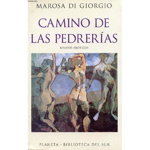Camino De Las Pedrerias, Relatos Eroticos